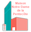 Maison Notre Dame de la Pentecôte